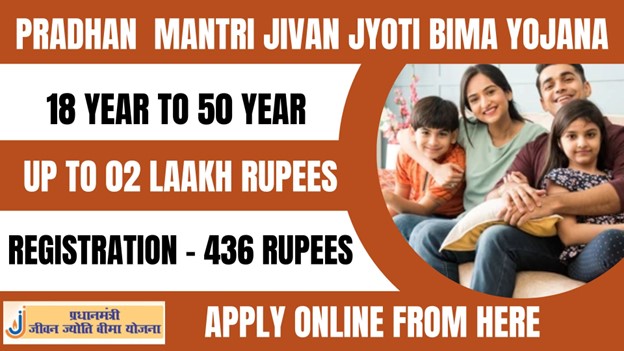 Pradhan Mantri Jeevan Jyoti Bima Yojana